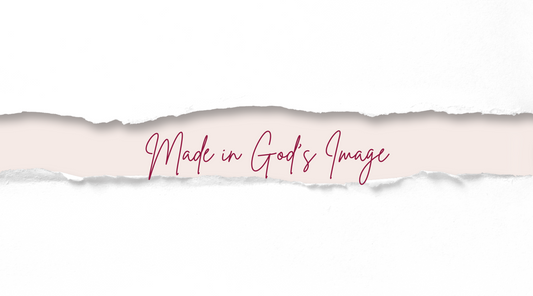 Made in God's Image: Genesis 1