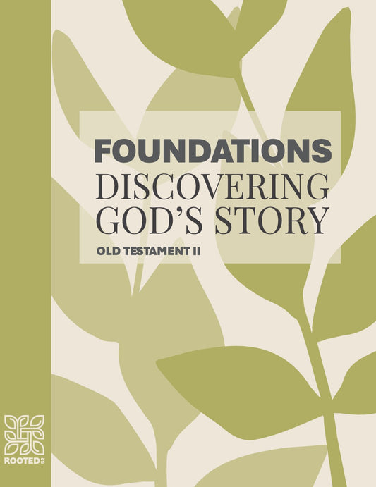 Foundations: Old Testament II