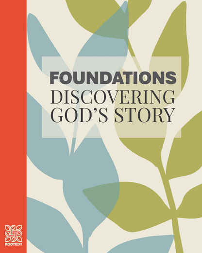Foundations: Discovering God's Story